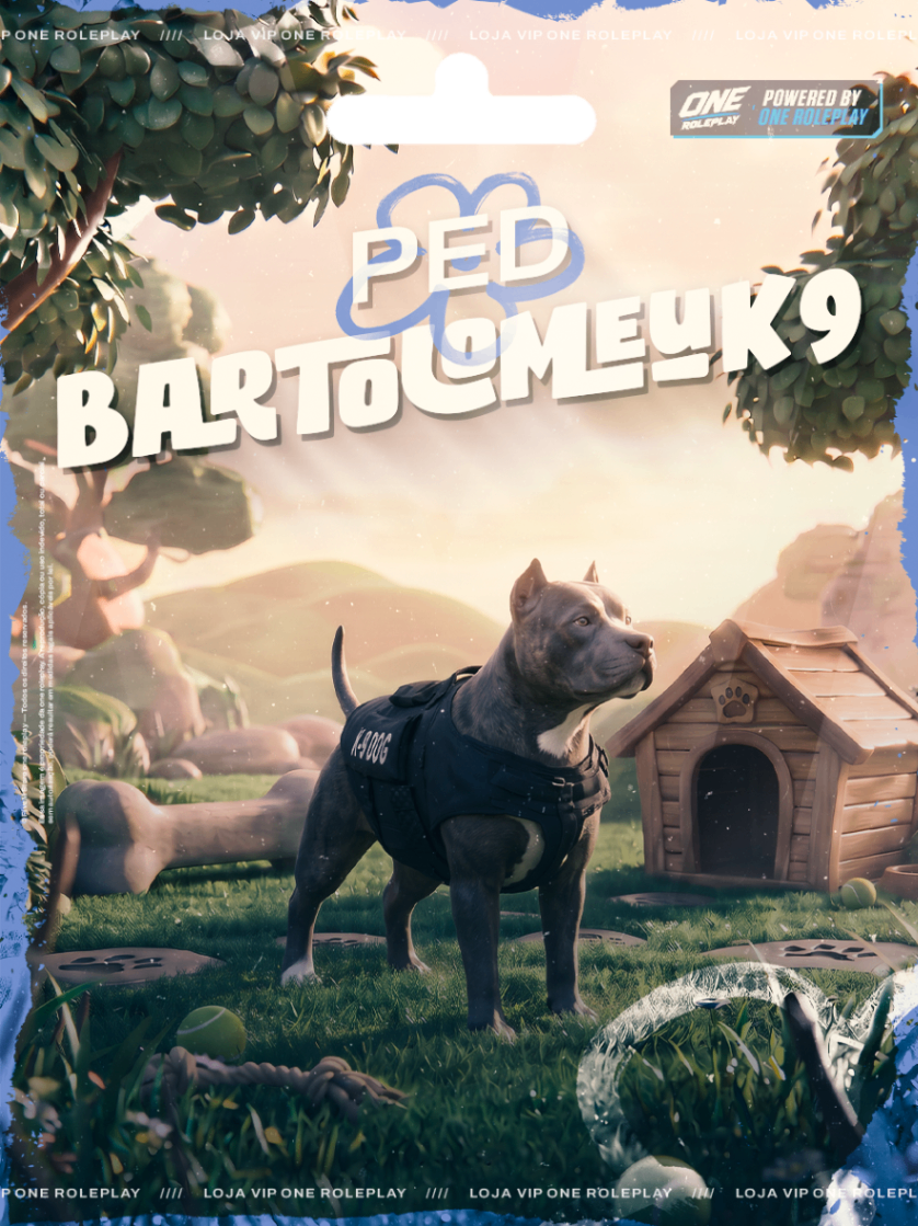 🐶K-9 BARTOLOMEU🐶